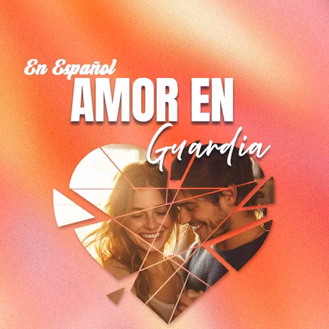 Amor en Guardia