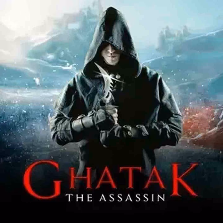 Ghatak - The Assassin Ghatak - The Assassin