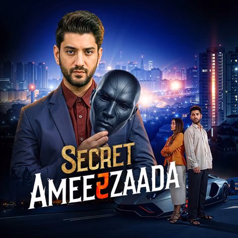 Secret Ameerzaada | सीक्रेट अमीरज़ादा