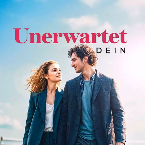Unerwartet Dein
