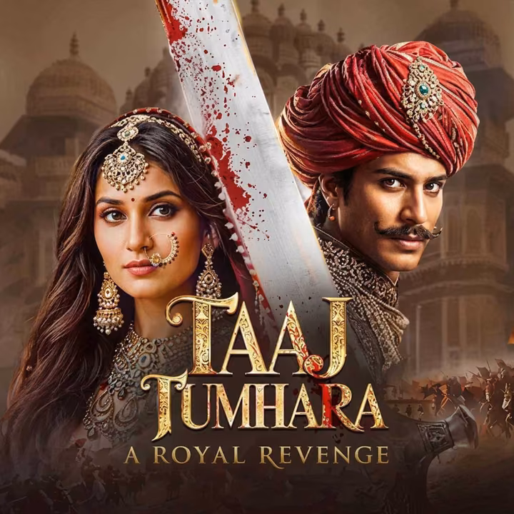Taaj Tumhara - A Royal Revenge | ताज तुम्हारा- अ रॉयल रिवेंज Taaj Tumhara - A Royal Revenge | ताज तुम्हारा- अ रॉयल रिवेंज