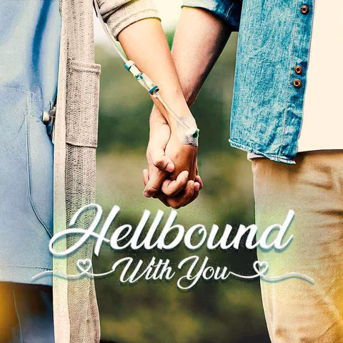 Hellbound With You