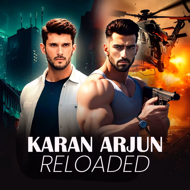 Karan Arjun Reloaded | करन अर्जुन रीलोडेड Karan Arjun Reloaded | करन अर्जुन रीलोडेड