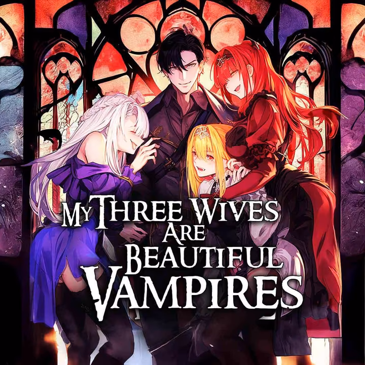 My Three Wives Are Beautiful Vampires My Three Wives Are Beautiful Vampires