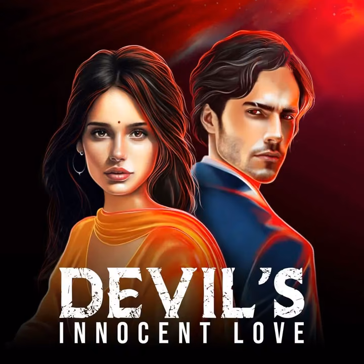 Devil's Innocent Love | डेविल्स इनोसेंट लव Devil's Innocent Love | डेविल्स इनोसेंट लव