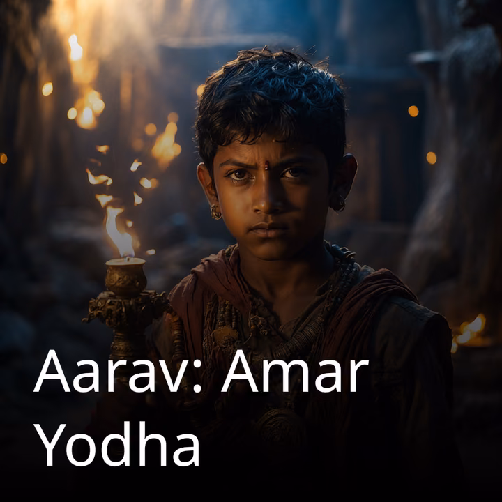 Aarav: Amar Yodha Aarav: Amar Yodha
