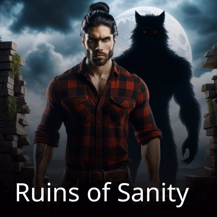 Ruins of Sanity Ruins of Sanity