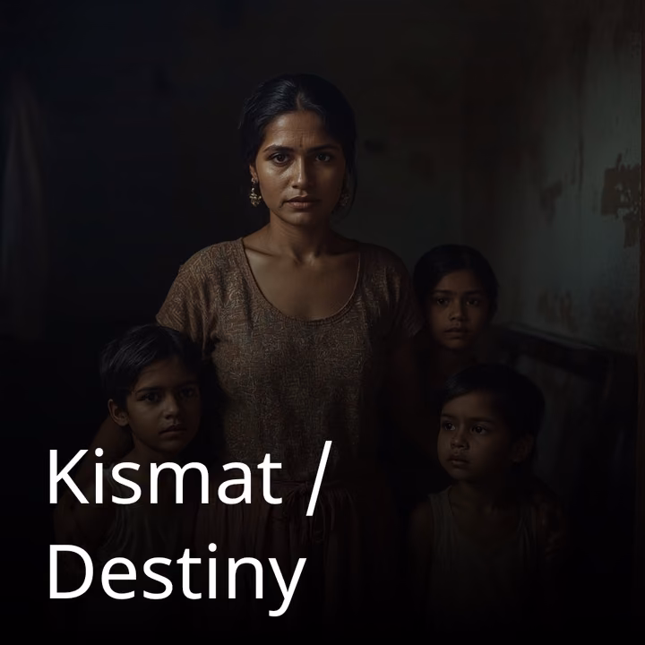 Kismat / Destiny Kismat / Destiny