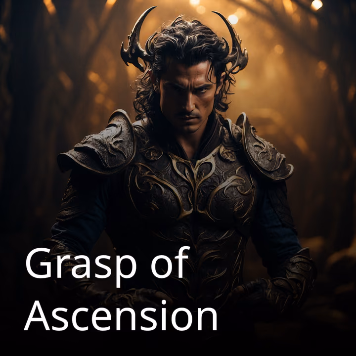Grasp of Ascension Grasp of Ascension