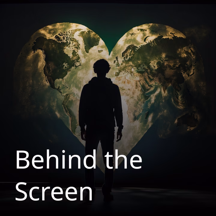 Behind the Screen Behind the Screen