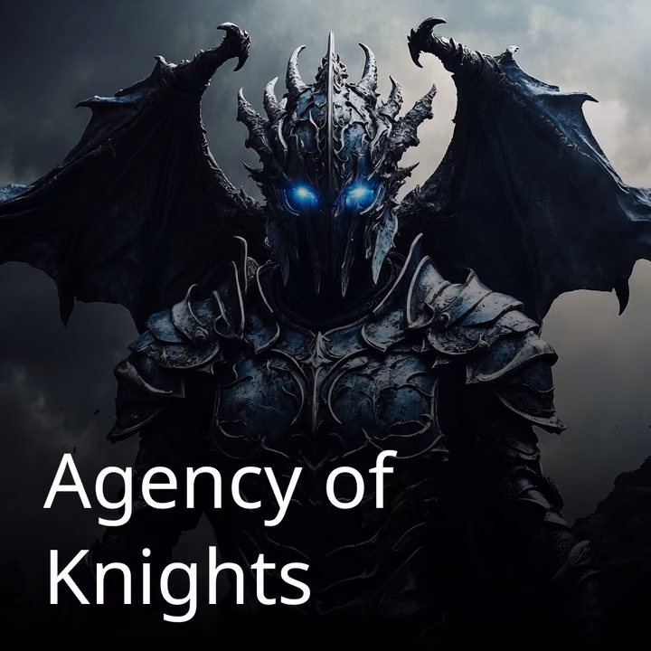 Agency of Knights Agency of Knights