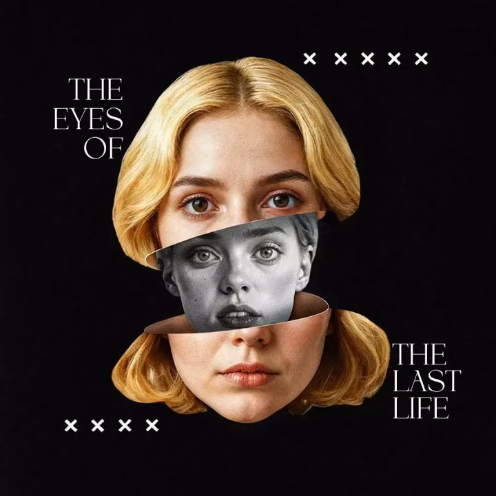 The Eyes of the Last Life The Eyes of the Last Life