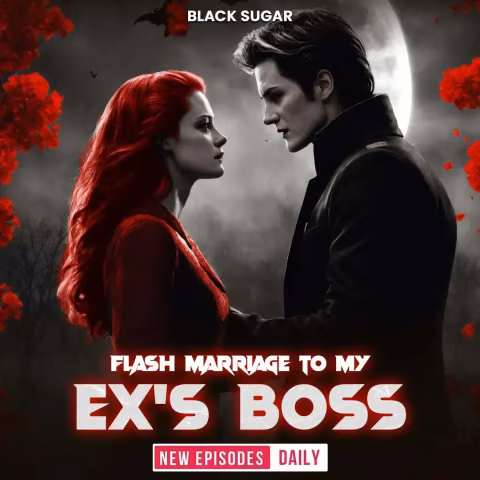 Flash Marriage to My Ex’s Boss