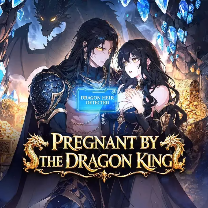 Pregnant by the Dragon King Pregnant by the Dragon King