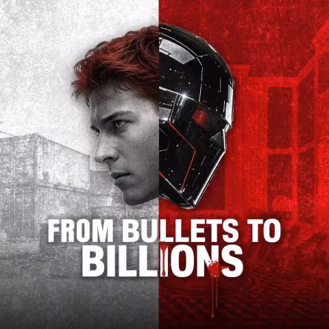 From Bullets to Billions