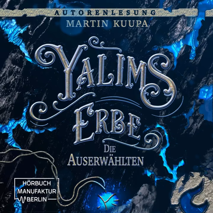 Yalims Erbe - Die Auserwählten Yalims Erbe - Die Auserwählten