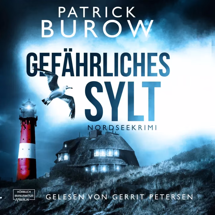 Gefährliches Sylt - Nordseekrimi 3 Gefährliches Sylt - Nordseekrimi 3