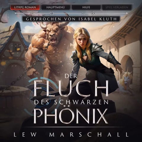 Der Fluch Des Schwarzen Phönix - Ein Fantasy-LitRPG-Roman
